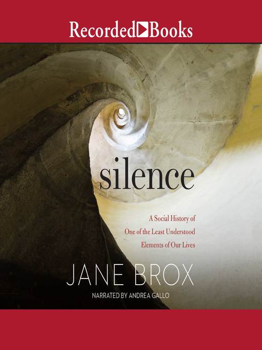 Title details for Silence by Jane Brox - Available